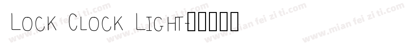 Lock Clock Light字体转换